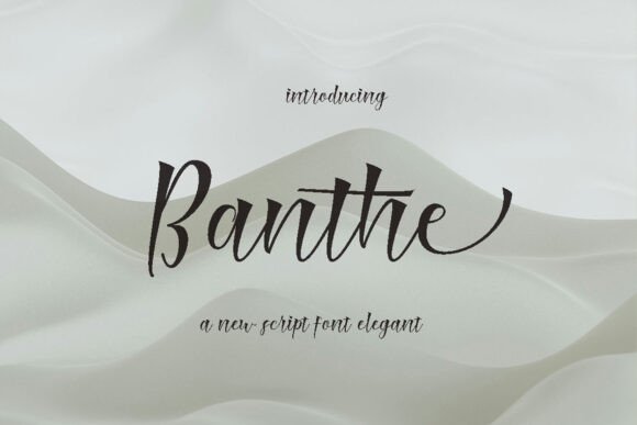 Banthe: A Modern Script Font with Elegant Feminine Appeal