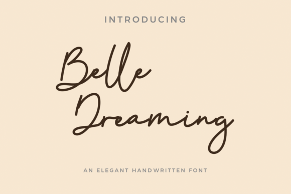Belle Dreaming Font: A Maker’s Guide to Sophisticated Script