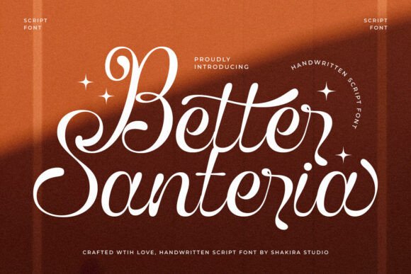 Better Santeria: Handwritten Script Font for Polished Branding