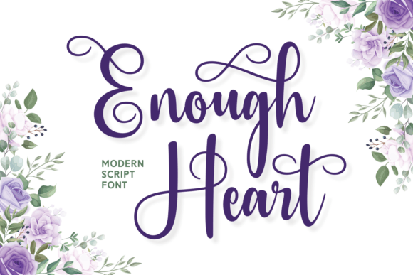 Enough Heart: A Script Typeface for Modern Digital Branding