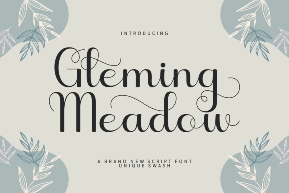 Gleming Meadow: The Script Font That Saves Campaigns