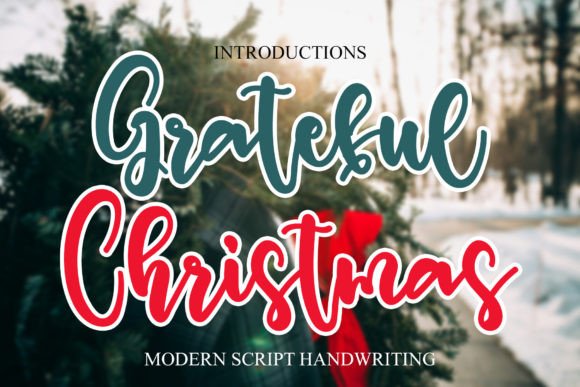 Grateful Christmas Font Review: A Handwritten Typeface for Brand Design