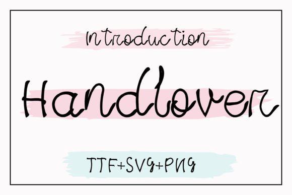 Handlover Font Review: A Whimsical Typeface for Energetic Campaigns