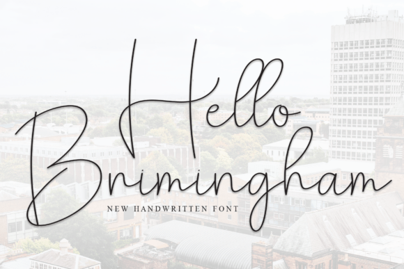 Hello Brimingham: A Script Font with Editorial Grace