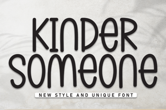 Kinder Someone: A Hand-Scripted Font for Warm Digital Experiences
