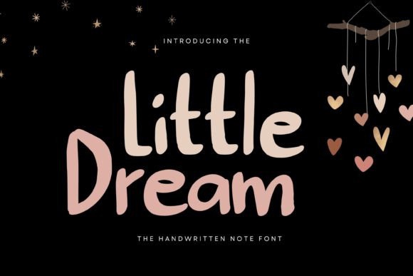 Little Dream: A Handwritten Font That Brings Warmth to Editorial Design