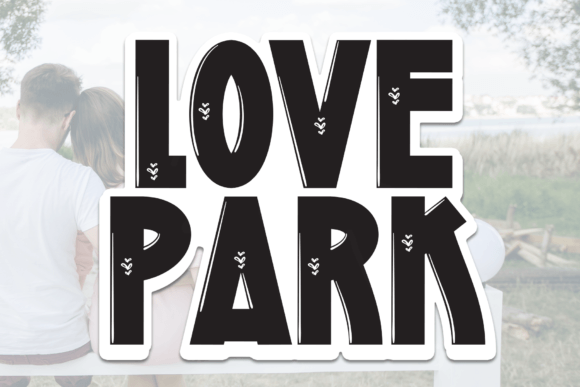 Love Park: A Script Font for Warm Editorial Style