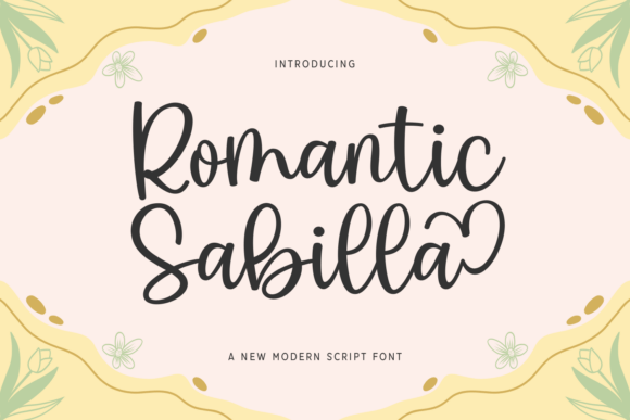 Romantic Sabilla: A Script Font for Digital Design